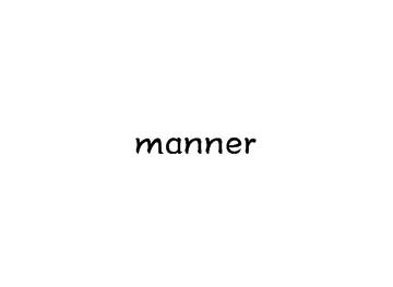 manner