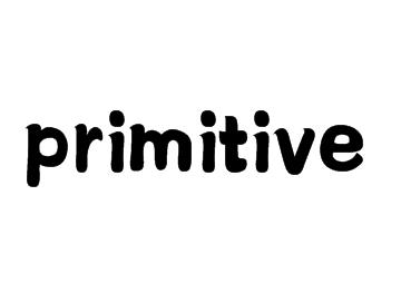 primitive