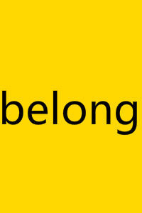 belong