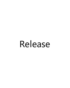 Release