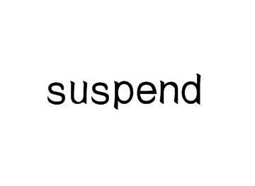 suspend