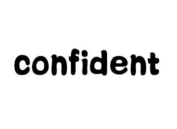 confident